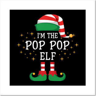 I'm The Pop Pop Elf Matching Family Christmas Pajama Posters and Art
